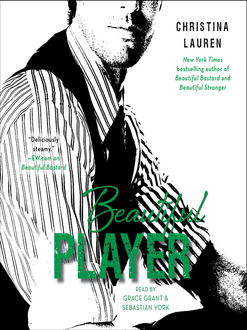 Title details for Beautiful Player by Christina Lauren - Available